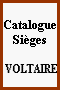Catalogue Sièges VOLTAIRE